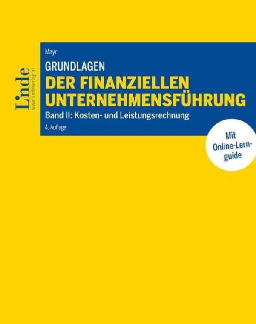 Cover: 9783707338027 | Grundlagen der finanziellen Unternehmensführung. Bd.2 | Albert Mayr