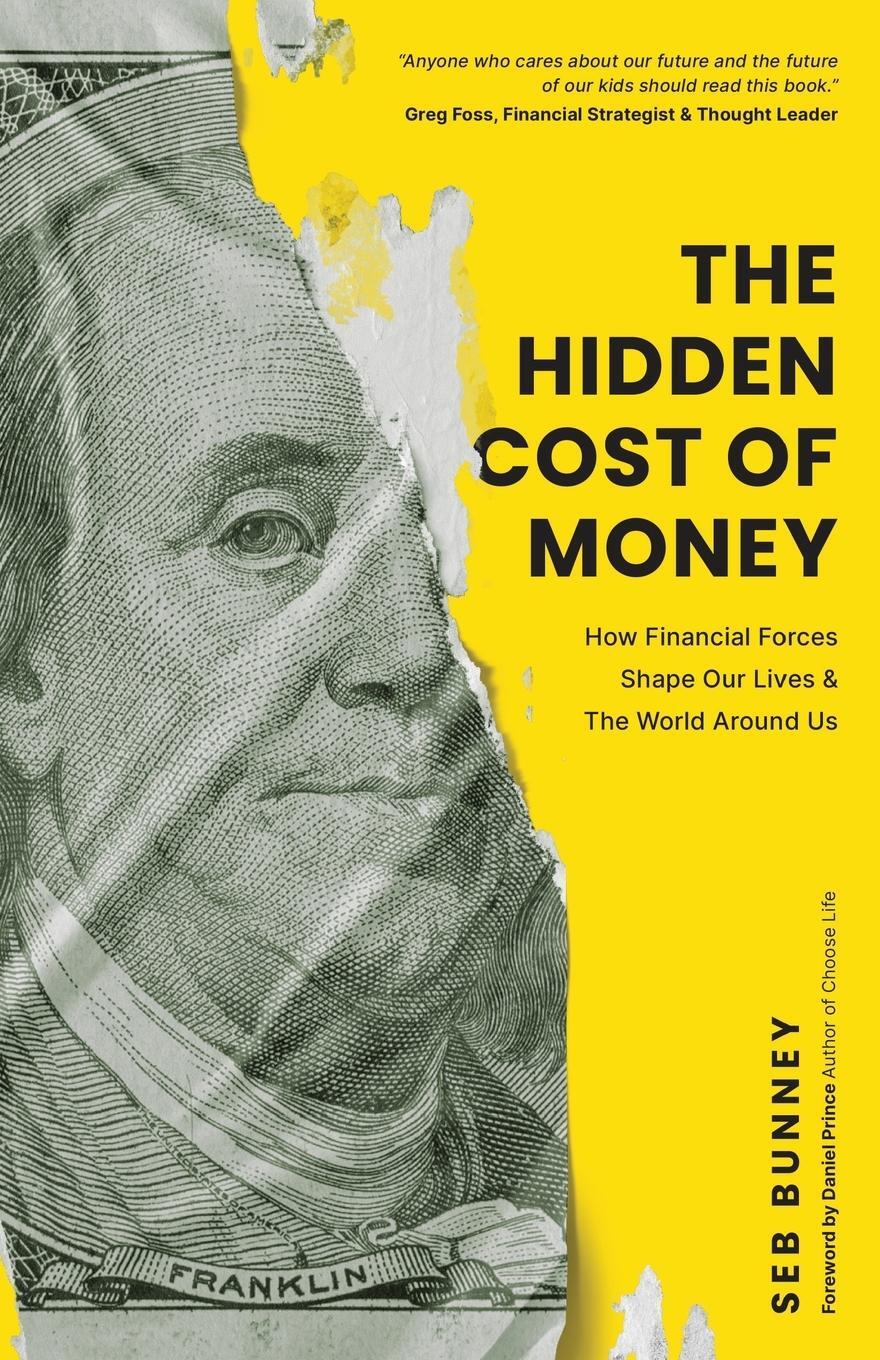 Cover: 9781738934102 | The Hidden Cost of Money | Sebastian Bunney | Taschenbuch | Paperback