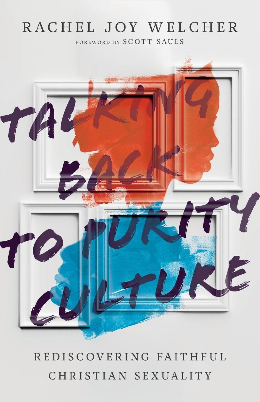 Cover: 9780830848164 | Talking Back to Purity Culture | Rachel Joy Welcher | Taschenbuch