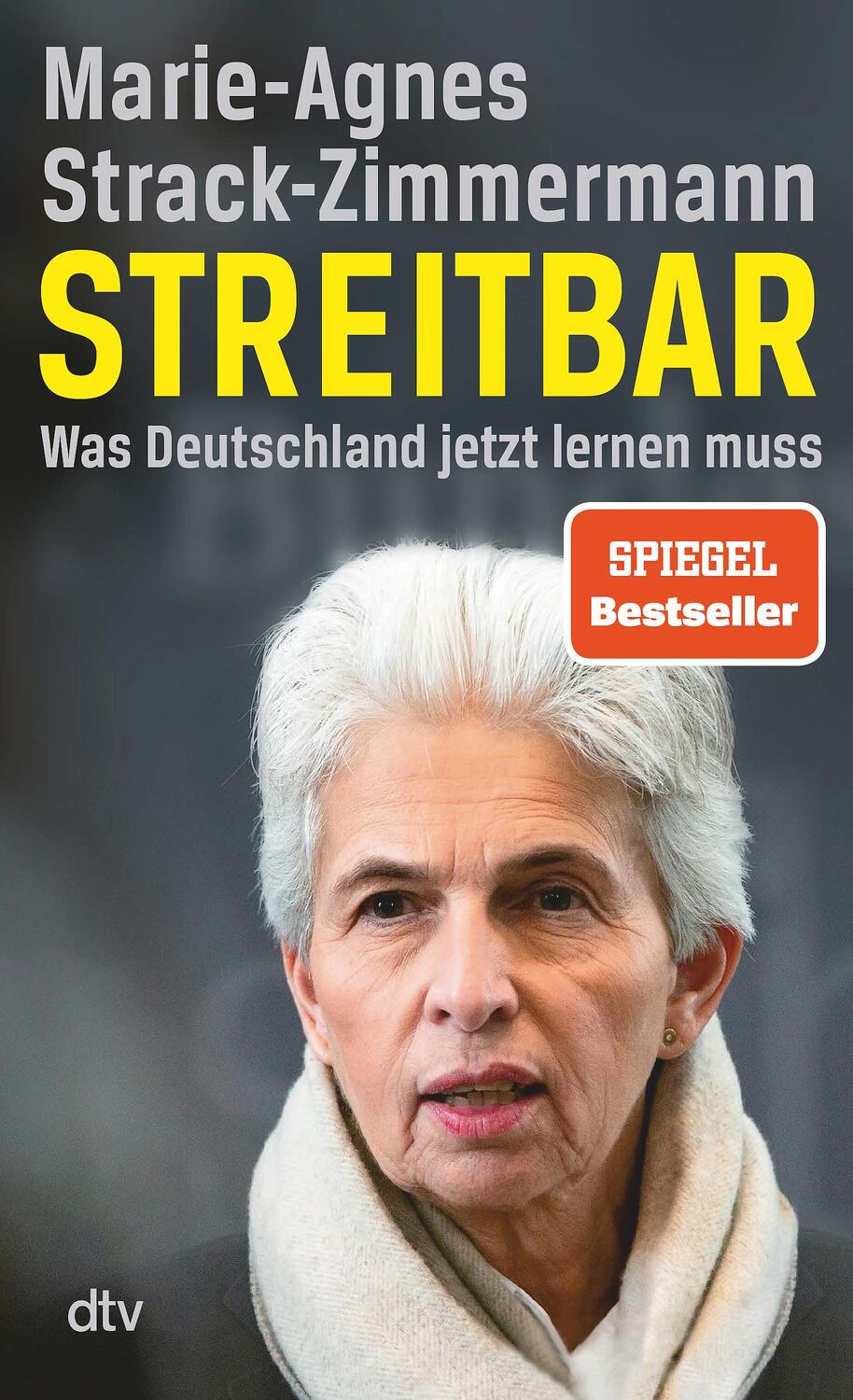 Cover: 9783423263467 | Streitbar | Was Deutschland jetzt lernen muss | Strack-Zimmermann