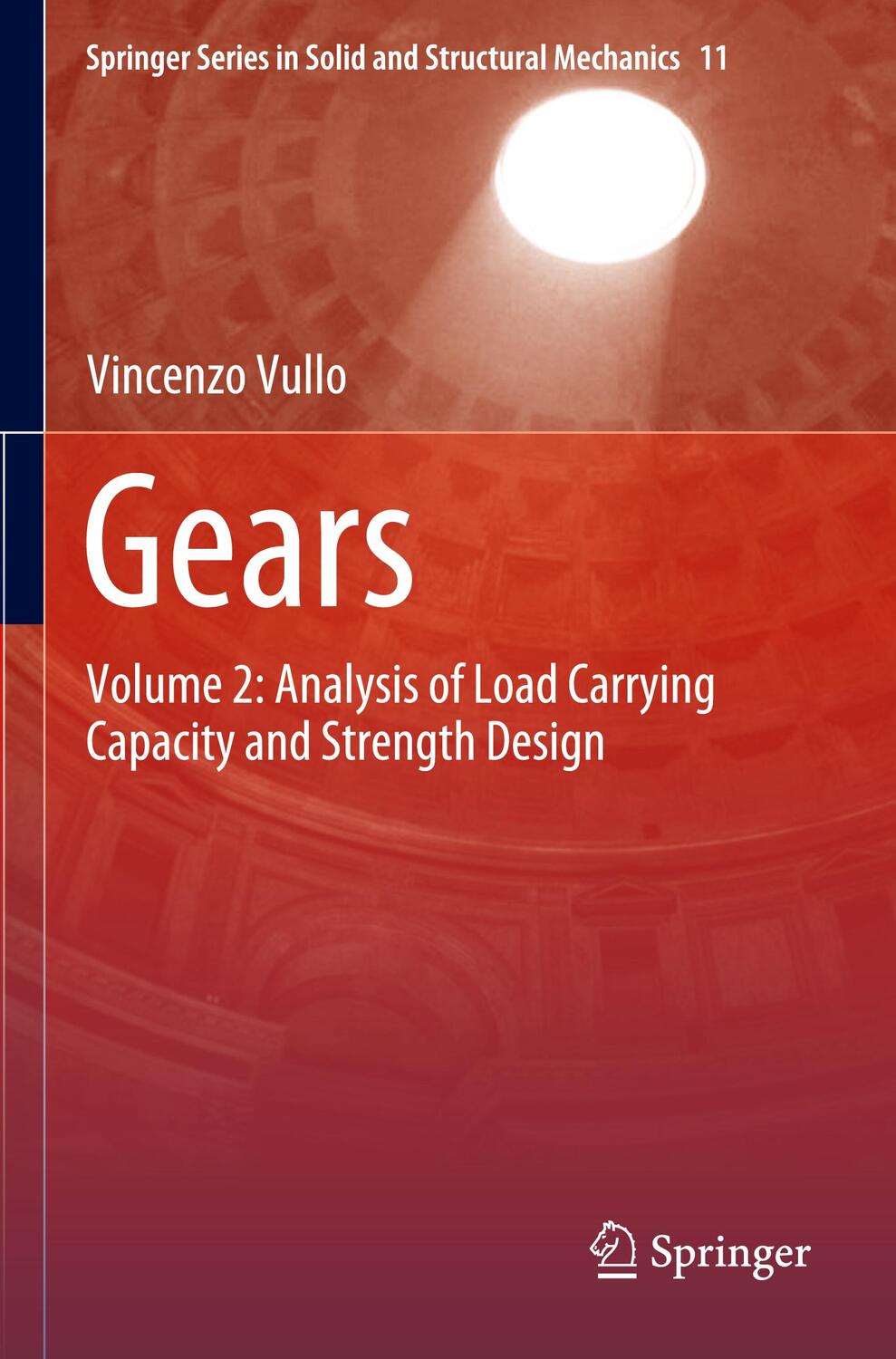 Cover: 9783030386344 | Gears | Vincenzo Vullo | Taschenbuch | Paperback | LXXVII | Englisch