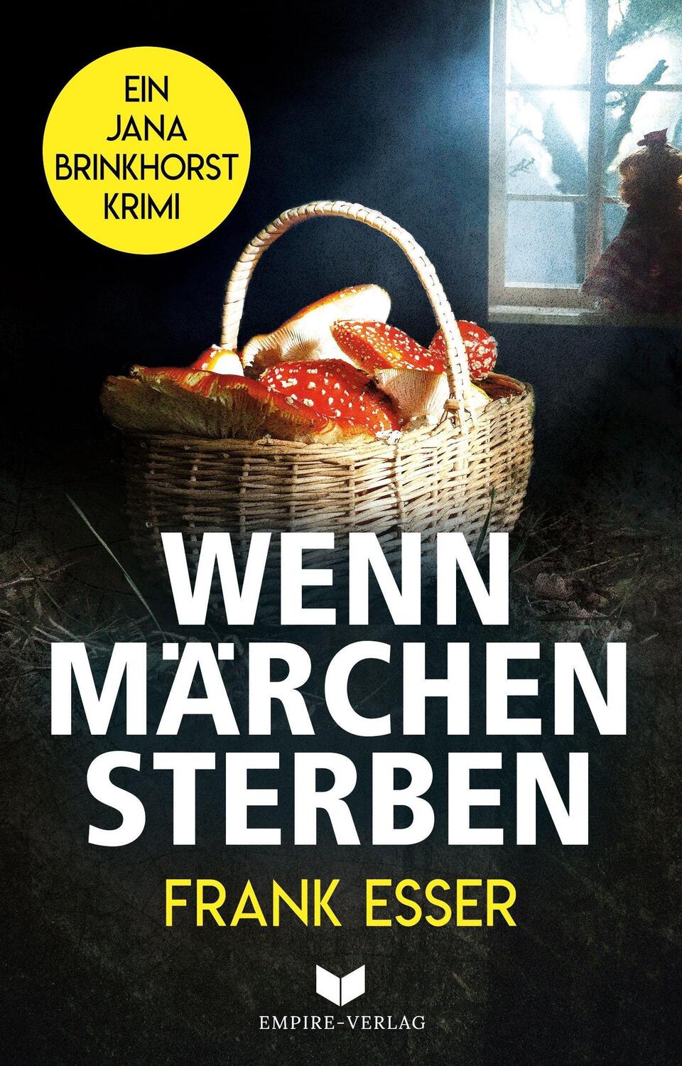 Cover: 9783985956166 | Wenn Märchen sterben | Frank Esser | Taschenbuch | Deutsch | 2022