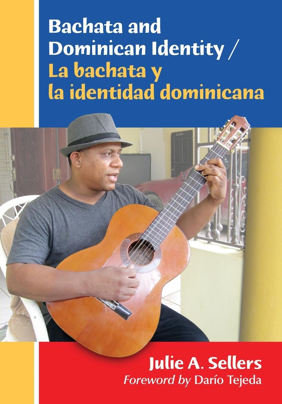 Cover: 9780786476732 | Bachata and Dominican Identity / La Bachata Y La Identidad Dominicana