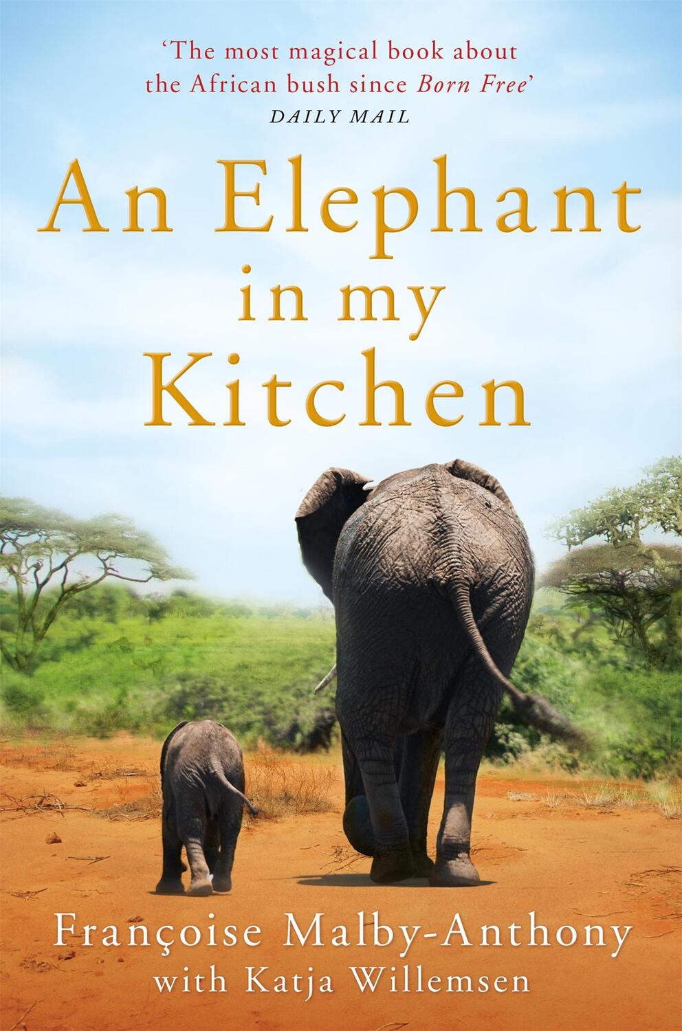 Cover: 9781509864928 | An Elephant in My Kitchen | Francoise Malby-Anthony (u. a.) | Buch