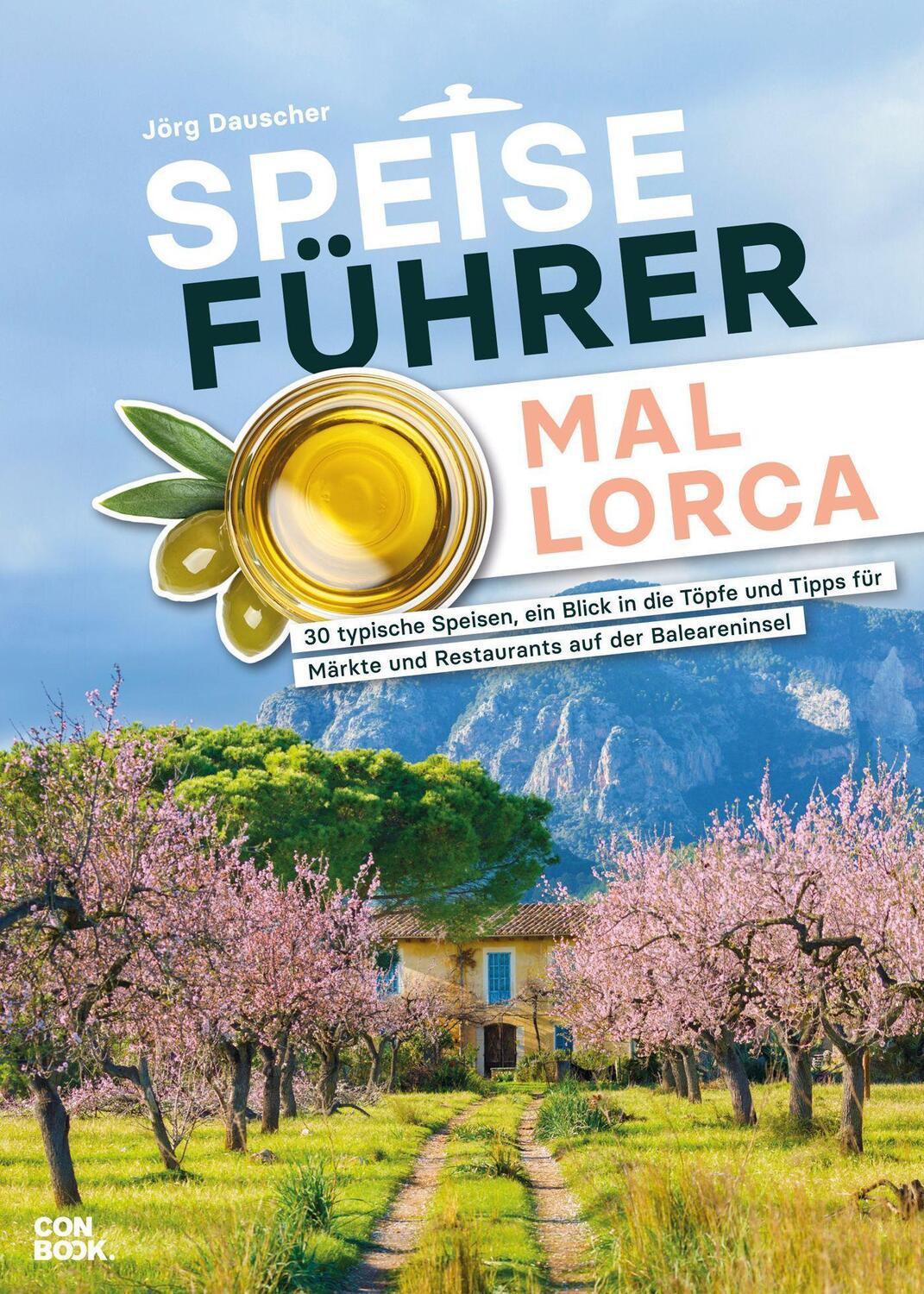 Cover: 9783958894143 | Speiseführer Mallorca | Jörg Dauscher | Taschenbuch | 192 S. | Deutsch