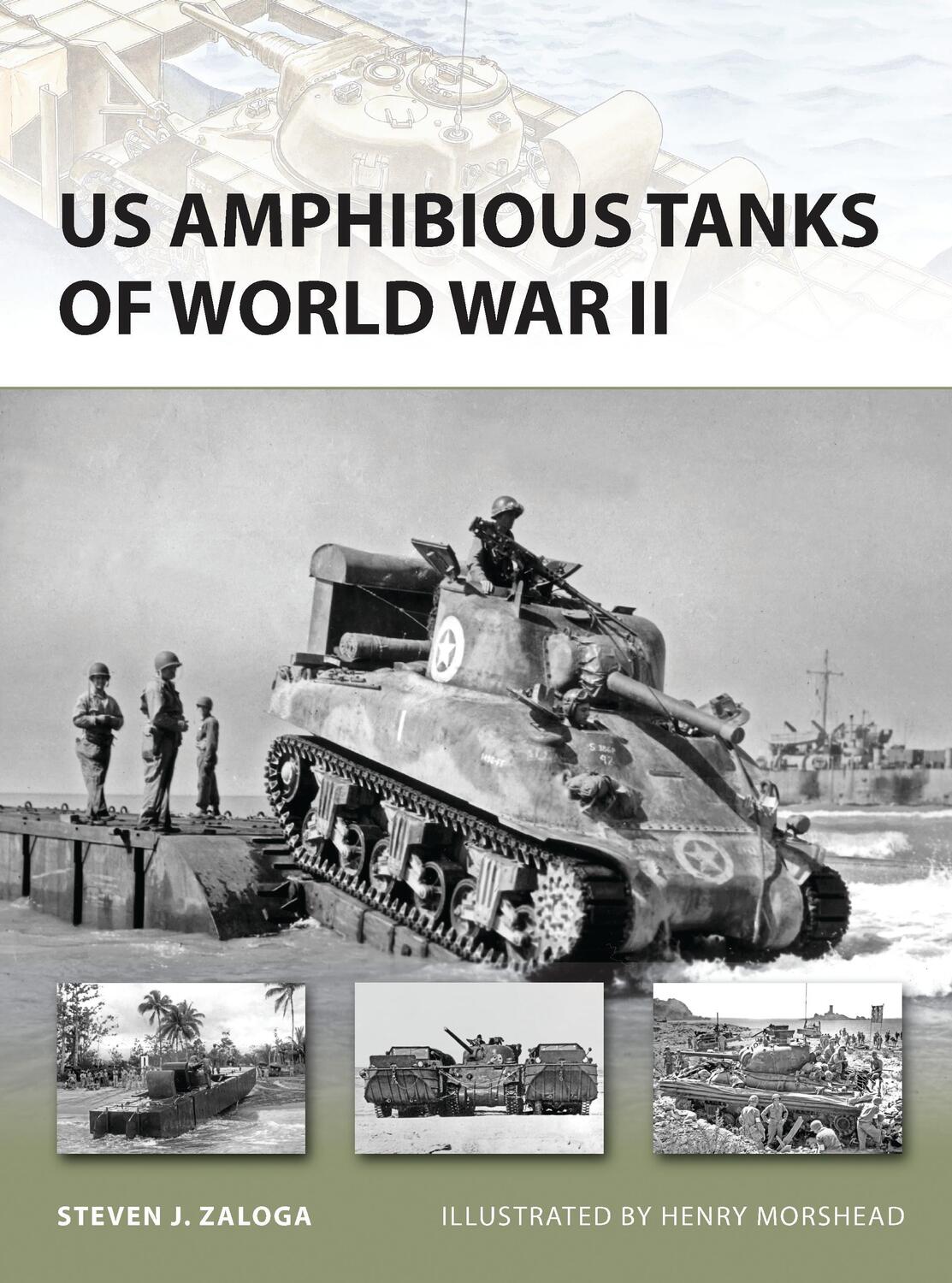 Cover: 9781849086363 | US Amphibious Tanks of World War II | Steven J. Zaloga | Taschenbuch