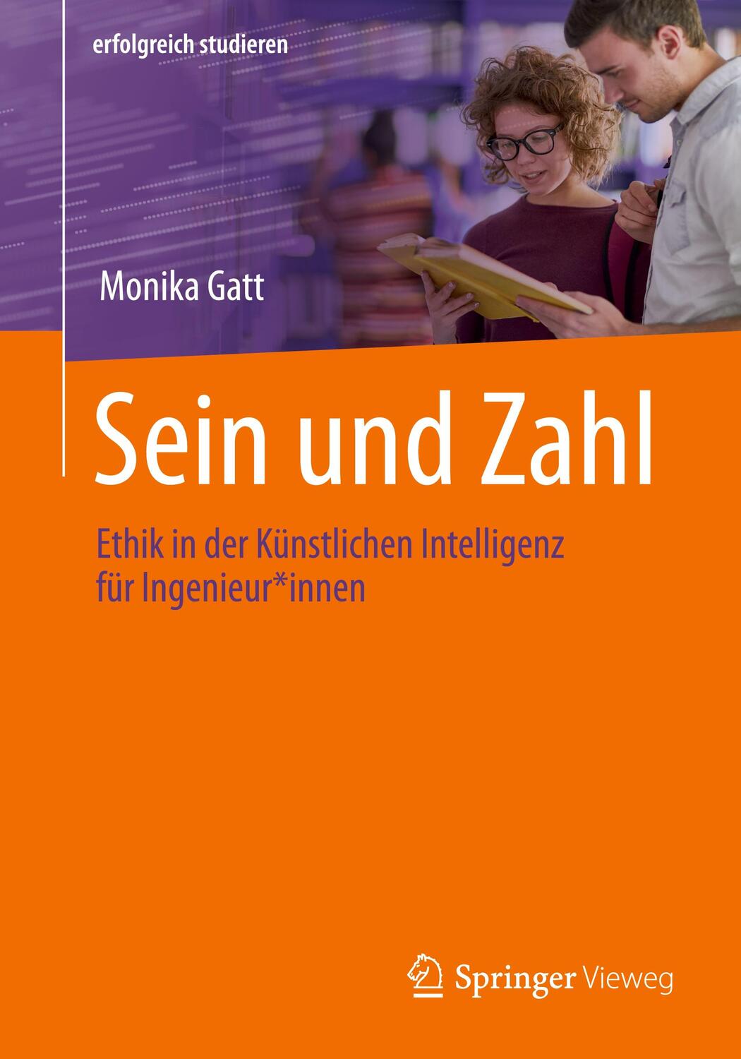 Cover: 9783662643105 | Sein und Zahl | Monika Gatt | Taschenbuch | erfolgreich studieren