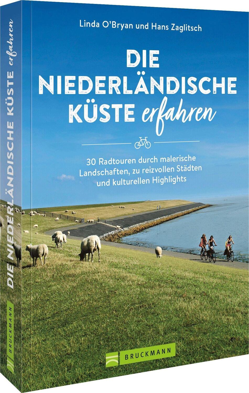 Cover: 9783734324888 | Die niederländische Küste erfahren | Linda O'Bryan und Hans Zaglitsch