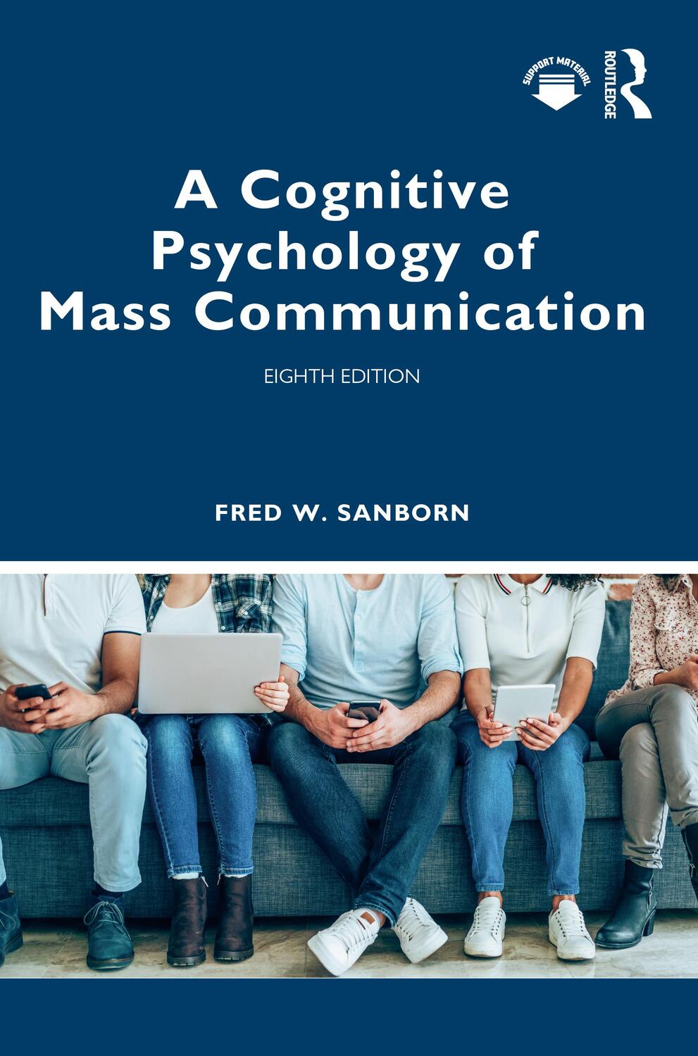 Cover: 9780367713553 | A Cognitive Psychology of Mass Communication | Fred Sanborn | Buch