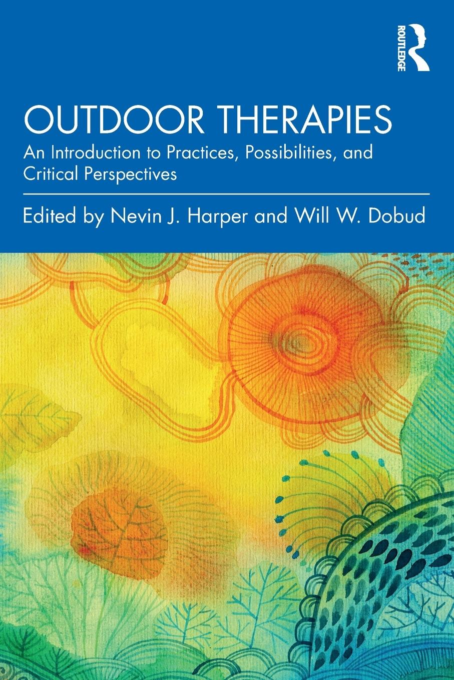 Cover: 9780367365707 | Outdoor Therapies | Nevin J. Harper (u. a.) | Taschenbuch | Englisch