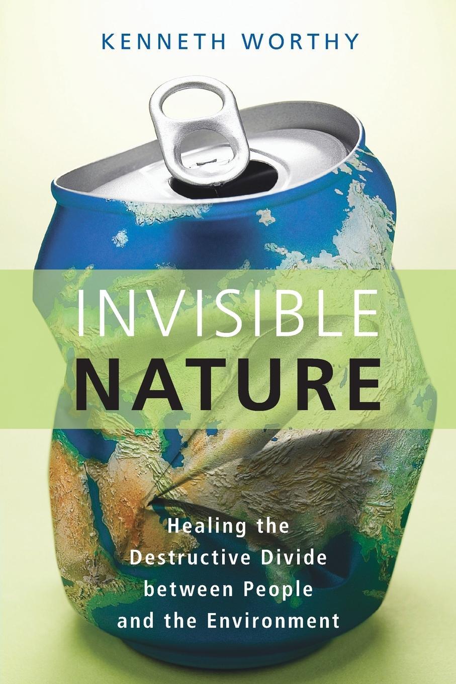 Cover: 9781616147631 | Invisible Nature | Kenneth Worthy | Taschenbuch | Paperback | Englisch