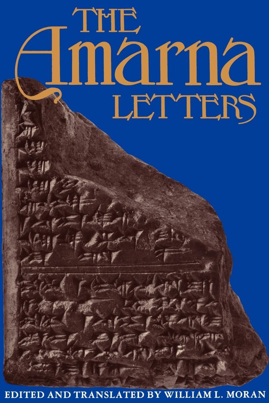 Cover: 9780801867156 | The Amarna Letters | William L. Moran | Taschenbuch | Paperback | 1992