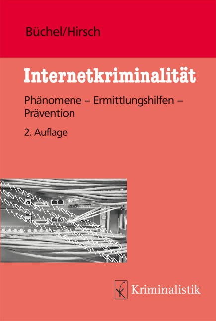Cover: 9783783200577 | Internetkriminalität | Phänomene-Ermittlungshilfen-Prävention | Buch