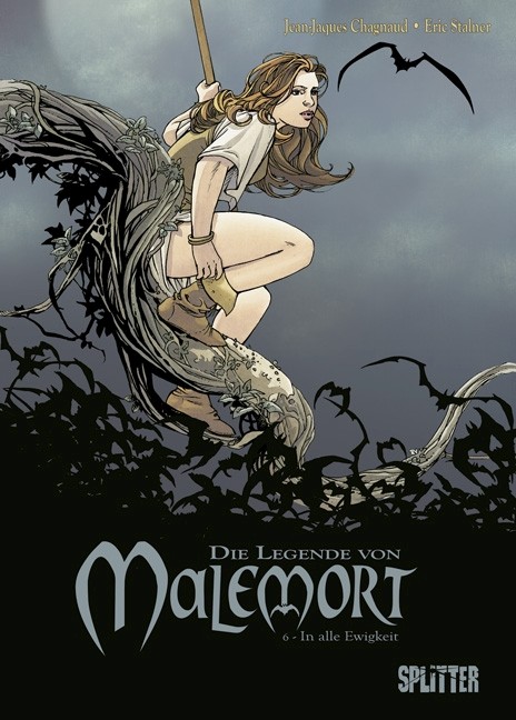 Cover: 9783868690262 | Legende von Malemort, Die | Band 6.In alle Ewigkeit | Eric Stalner