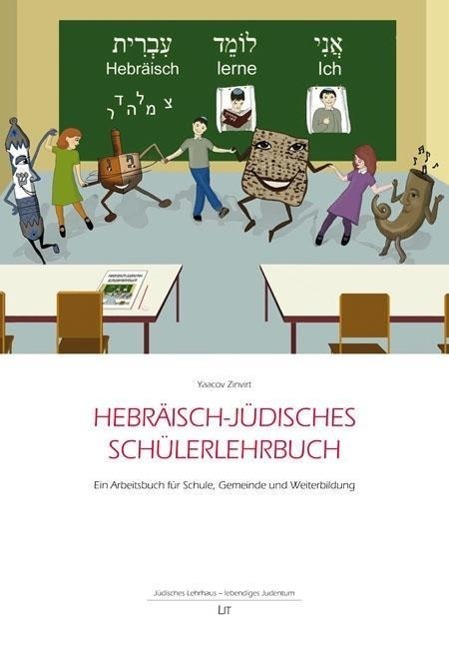 Cover: 9783643128942 | Hebräisch-jüdisches Schülerlehrbuch | Yaacov Zinvirt | Taschenbuch