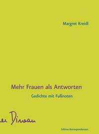 Cover: 9783902951755 | Mehr Frauen als Antworten | Gedichte mit Fußnoten | Margret Kreidl
