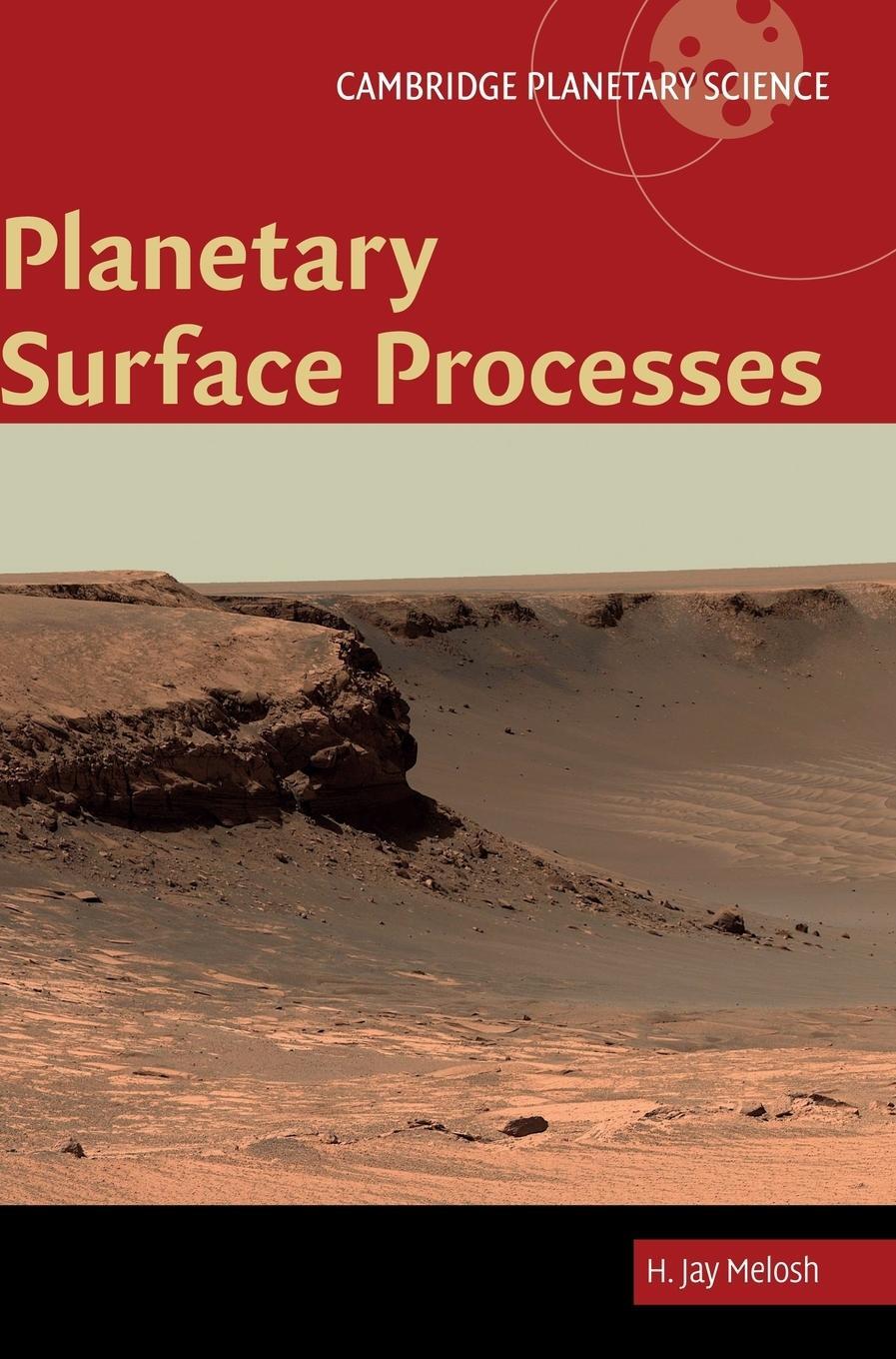 Cover: 9780521514187 | Planetary Surface Processes | H. Jay Melosh | Buch | Gebunden | 2014