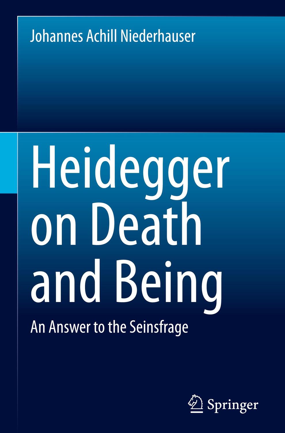 Cover: 9783030513740 | Heidegger on Death and Being | An Answer to the Seinsfrage | Buch