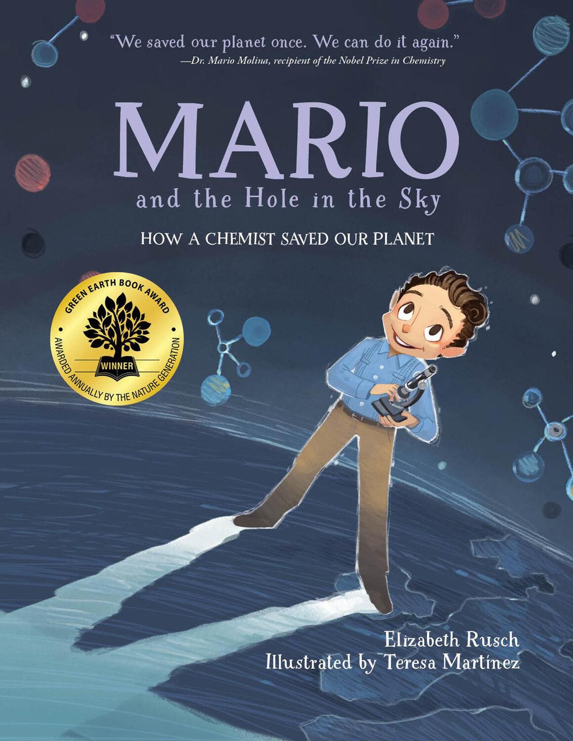 Cover: 9781623541866 | Mario and the Hole in the Sky | How a Chemist Saved Our Planet | Rusch