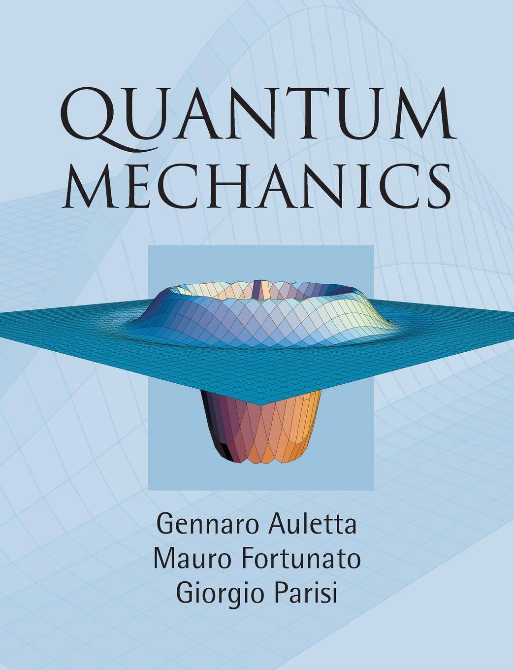 Cover: 9781107665897 | Quantum Mechanics | Gennaro Auletta (u. a.) | Taschenbuch | Paperback