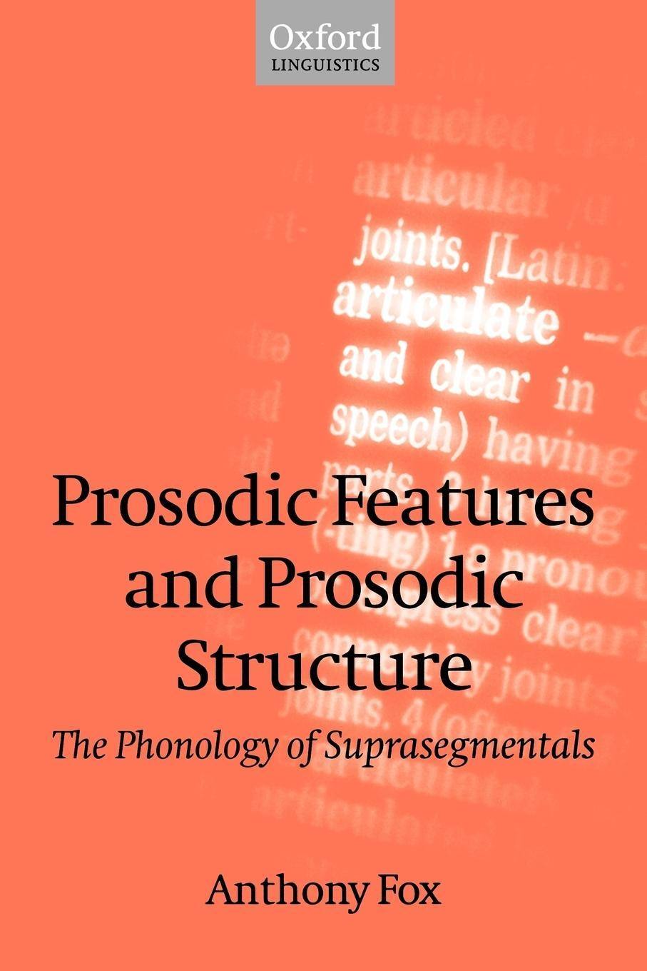 Cover: 9780199253968 | Prosodic Features and Prosodic Structure | Anthony Fox | Taschenbuch