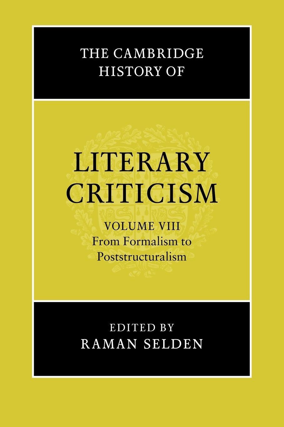 Cover: 9780521317245 | The Cambridge History of Literary Criticism | Raman Selden | Buch