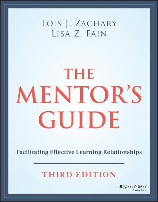 Cover: 9781119838180 | The Mentor's Guide | Facilitating Effective Learning Relationships