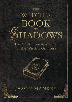 Cover: 9780738750149 | The Witch's Book of Shadows | Jason Mankey | Taschenbuch | Englisch