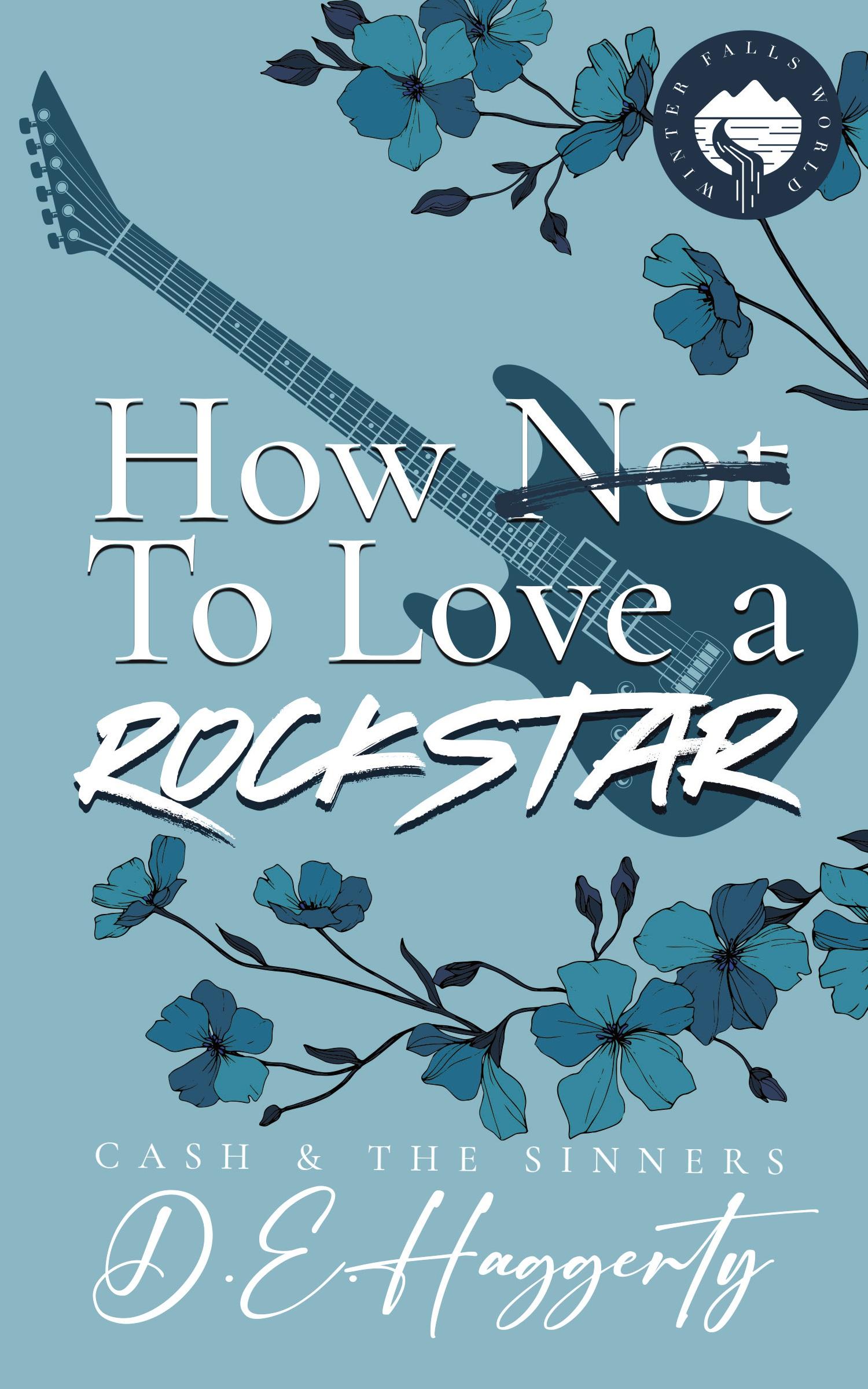 Cover: 9789083368269 | How to Love a Rockstar | D. E. Haggerty | Taschenbuch | Englisch