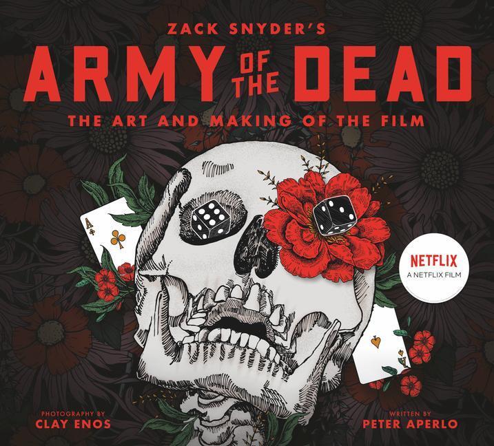 Cover: 9781789095425 | Army of the Dead: A Film by Zack Snyder: The Making of the Film | Buch