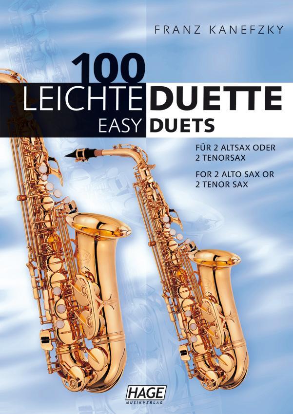 Cover: 9783866261839 | 100 leichte Duette für 2 Saxophone | Helmut Hage | Taschenbuch | 2010