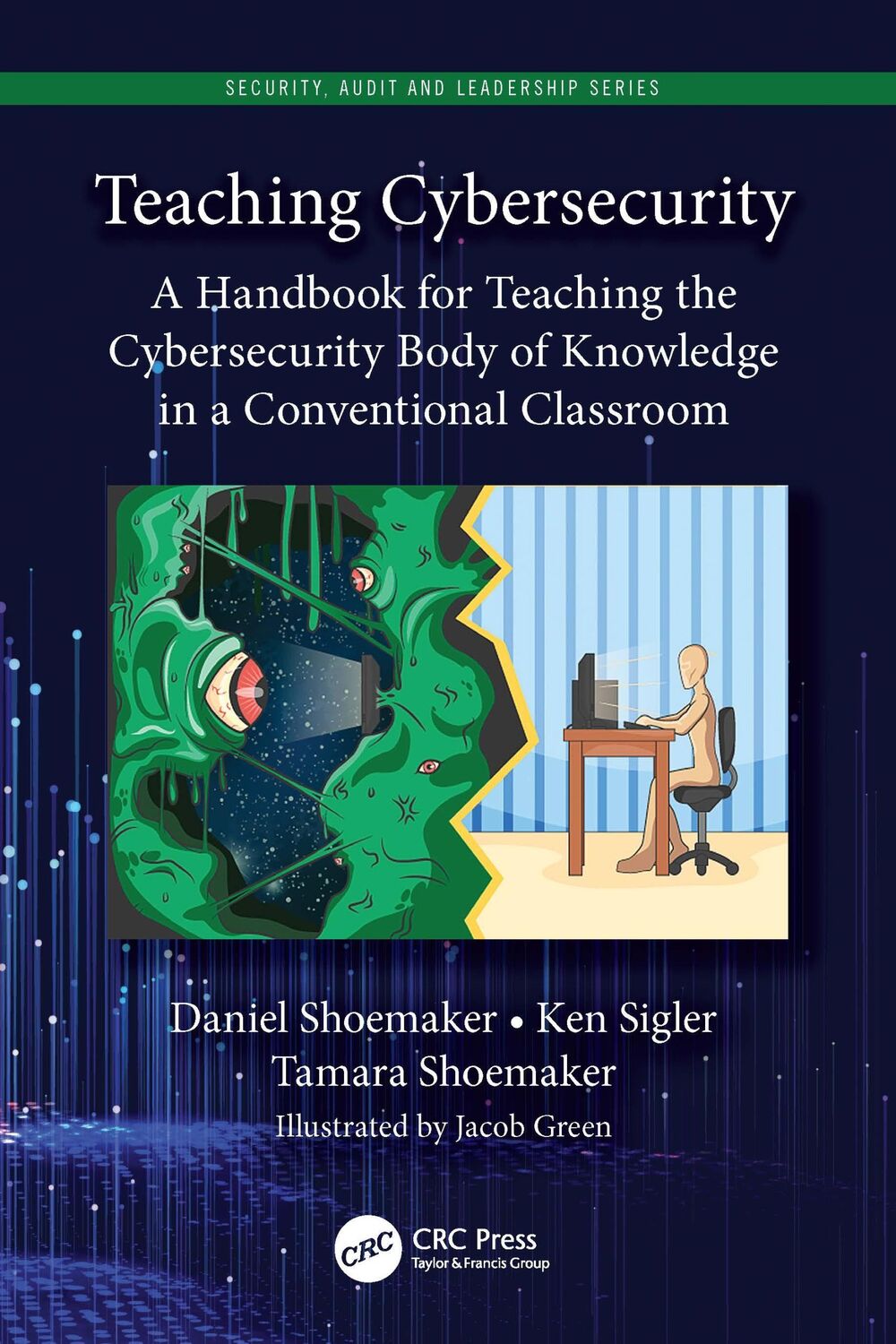 Cover: 9781032034096 | Teaching Cybersecurity | Daniel Shoemaker (u. a.) | Taschenbuch | 2023