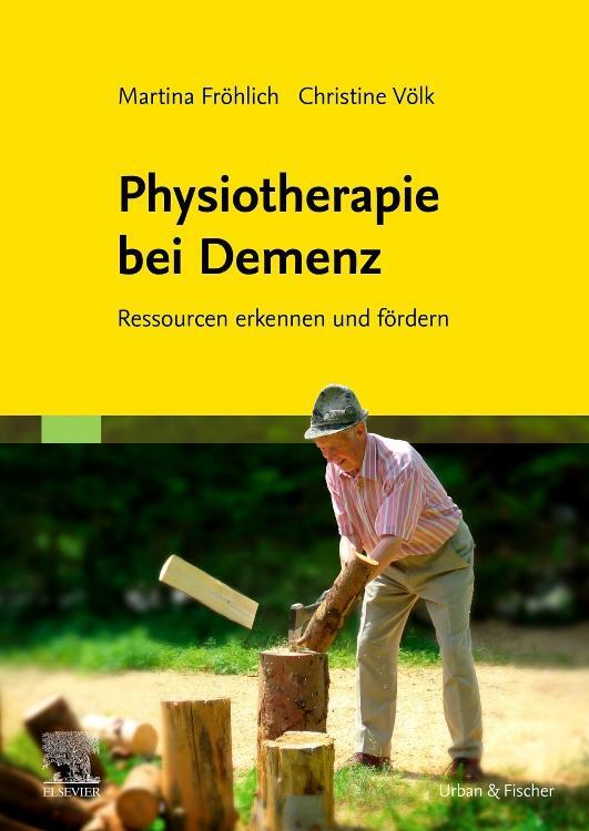 Cover: 9783437450822 | Physiotherapie bei Demenz | Ressourcen erkennen und fördern | Buch