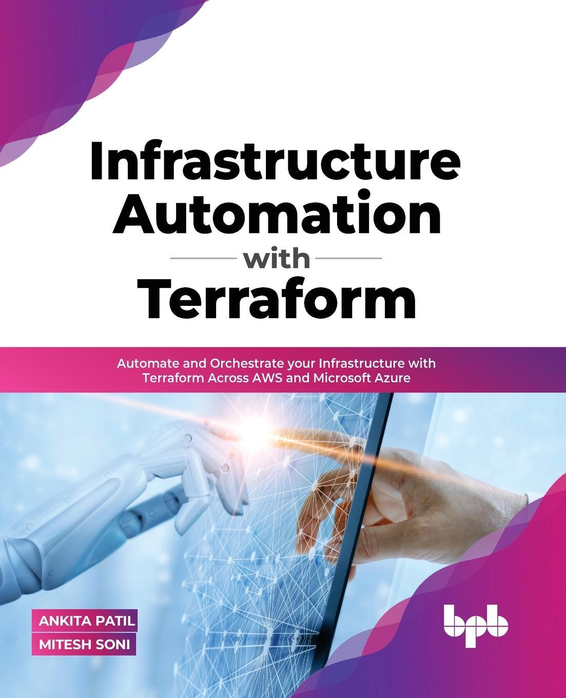 Cover: 9789355510907 | Infrastructure Automation with Terraform | Mitesh Soni | Taschenbuch