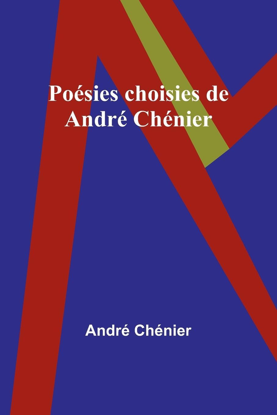 Cover: 9789357394802 | Poésies choisies de André Chénier | André Chénier | Taschenbuch | 2023