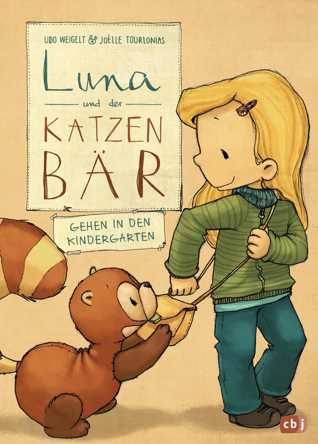 Cover: 9783570173718 | Luna und der Katzenbär gehen in den Kindergarten | Udo Weigelt | Buch