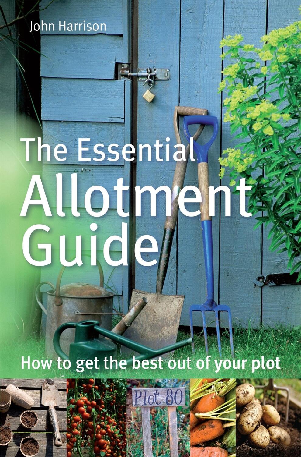 Cover: 9780716022121 | The Essential Allotment Guide | How to Get the Best out of Your Plot