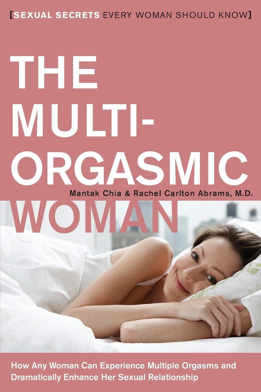 Cover: 9780061898075 | The Multi-Orgasmic Woman | Sexual Secrets Every Woman Should Know