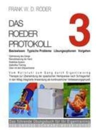 Cover: 9783842345720 | DAS ROEDER PROTOKOLL 3 - Basiswissen - Typische Probleme ¿...