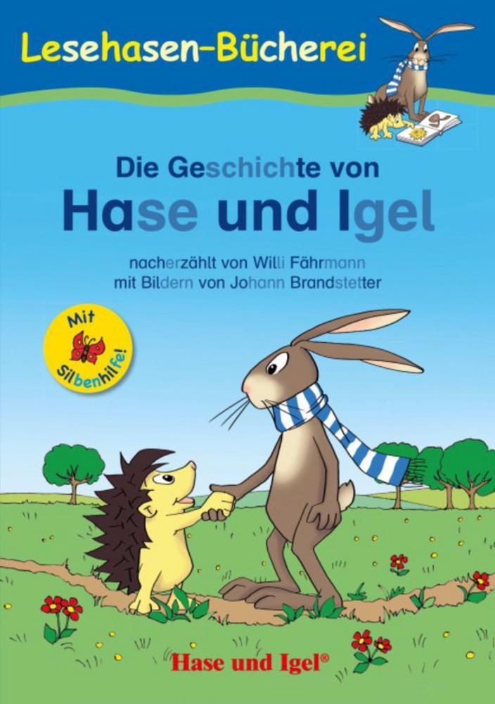 Cover: 9783867601863 | Die Geschichte von Hase und Igel / Silbenhilfe | Schulausgabe | Buch
