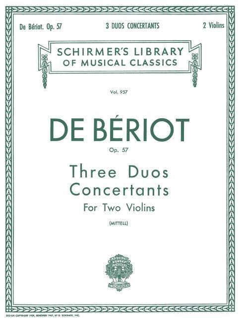 Cover: 9780793551347 | 3 Duos Concertante, Op. 57: Schirmer Library of Classics Volume 957...