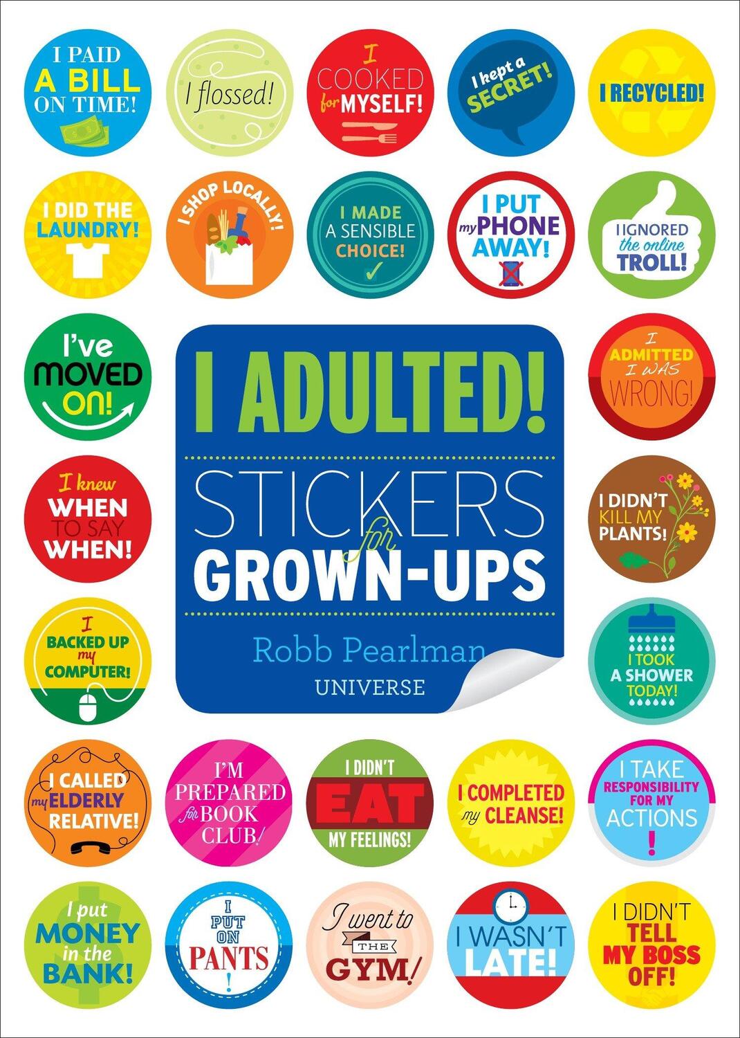 Cover: 9780789332905 | I Adulted!: Stickers for Grown-Ups | Robb Pearlman | Taschenbuch