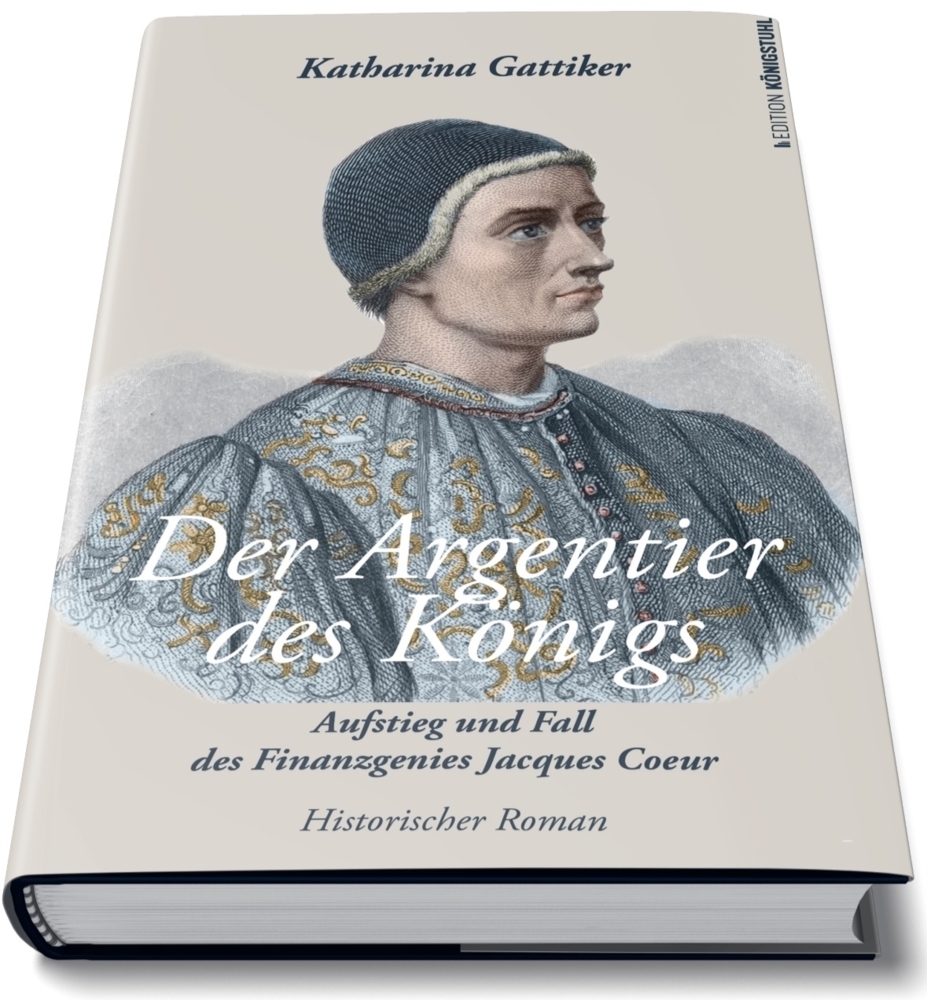 Cover: 9783907339800 | Der Argentier des Königs | Katharina Gattiker | Buch | 350 S. | 2024