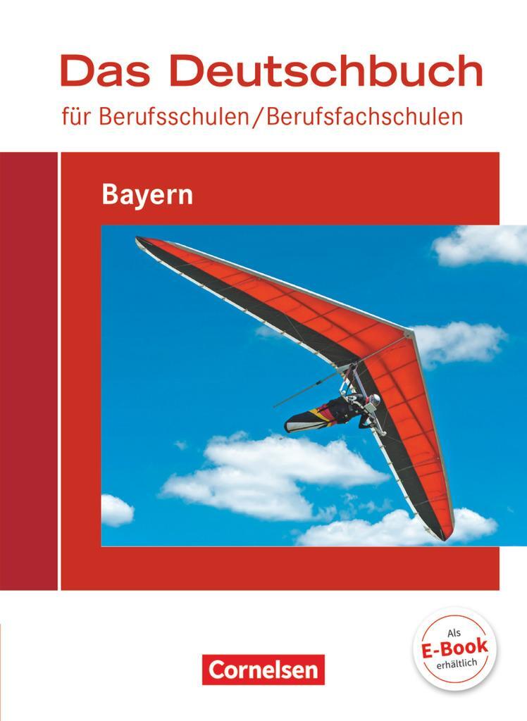 Cover: 9783064511248 | Das Deutschbuch für Berufsschulen / Berufsfachschulen - Bayern....