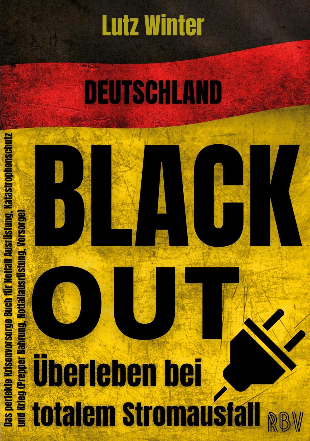 Cover: 9783949859069 | Deutschland BLACKOUT - Überleben bei totalem Stromausfall: Das...