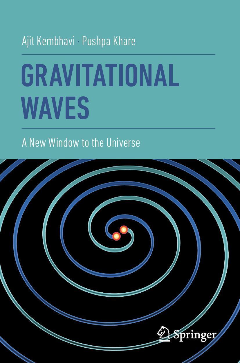 Cover: 9789811557088 | Gravitational Waves | A New Window to the Universe | Kembhavi (u. a.)