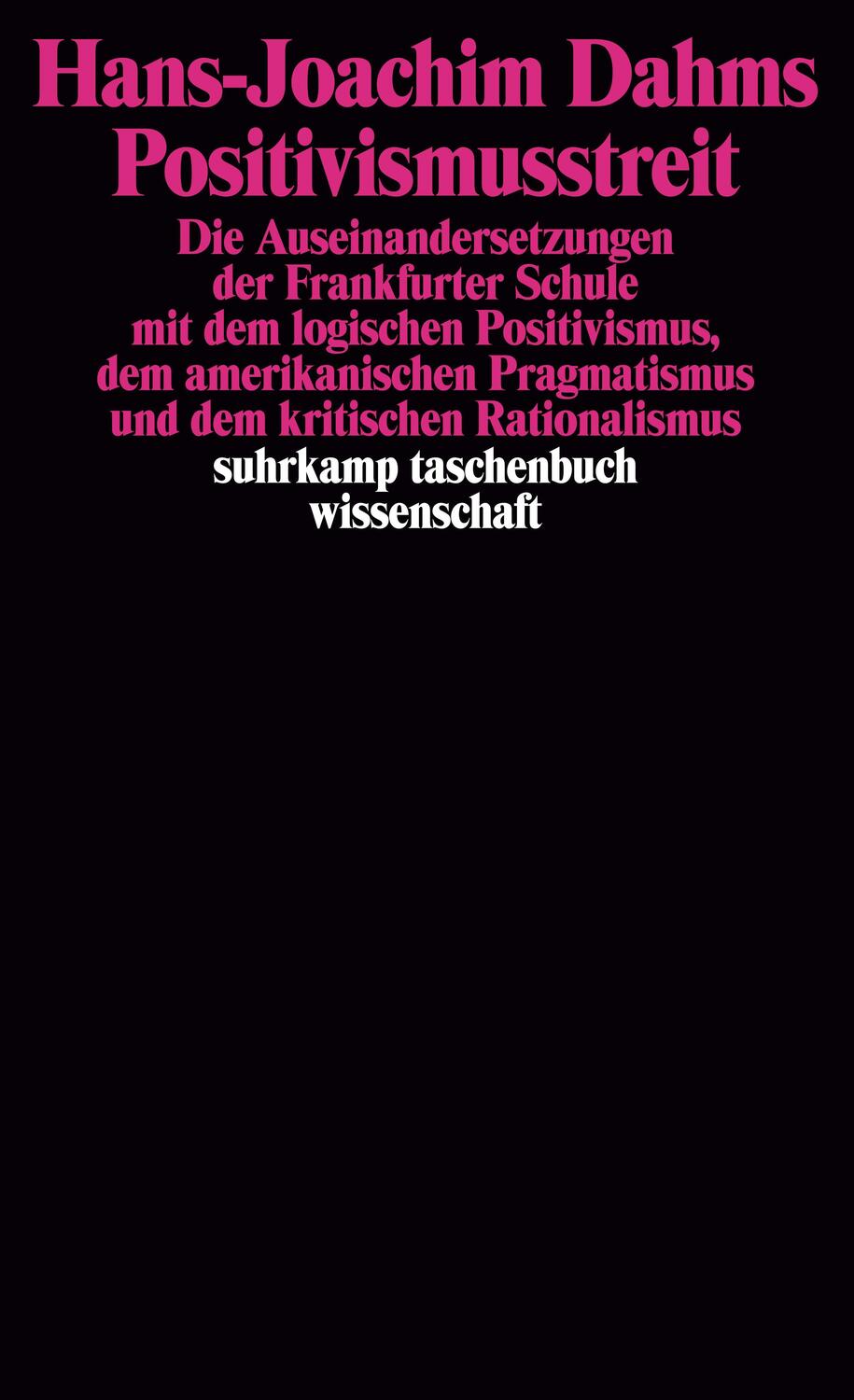 Cover: 9783518286586 | Positivismusstreit | Hans-Joachim Dahms | Taschenbuch | 446 S. | 1994