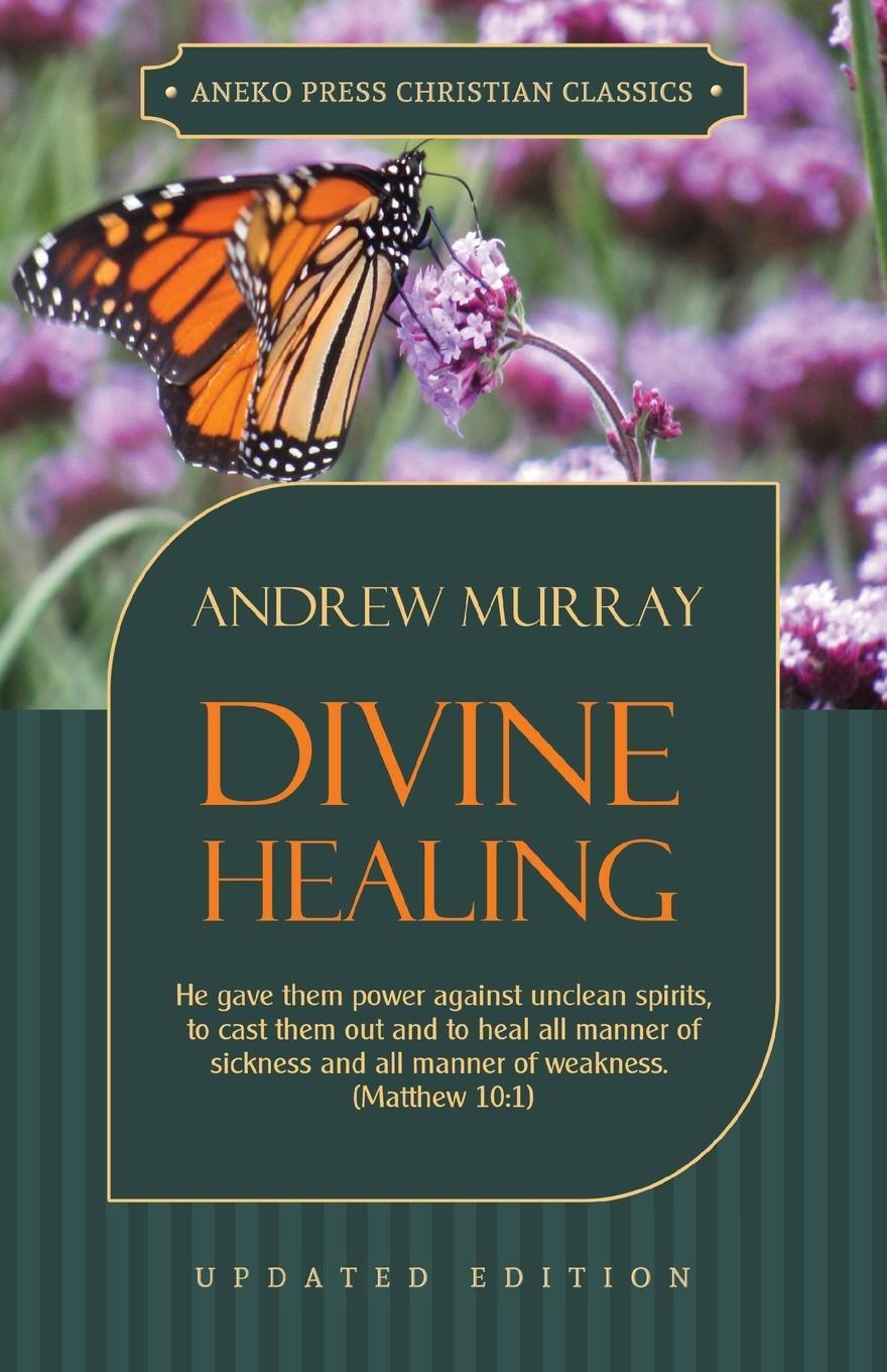 Cover: 9781622453375 | Divine Healing | Andrew Murray | Taschenbuch | Paperback | Englisch