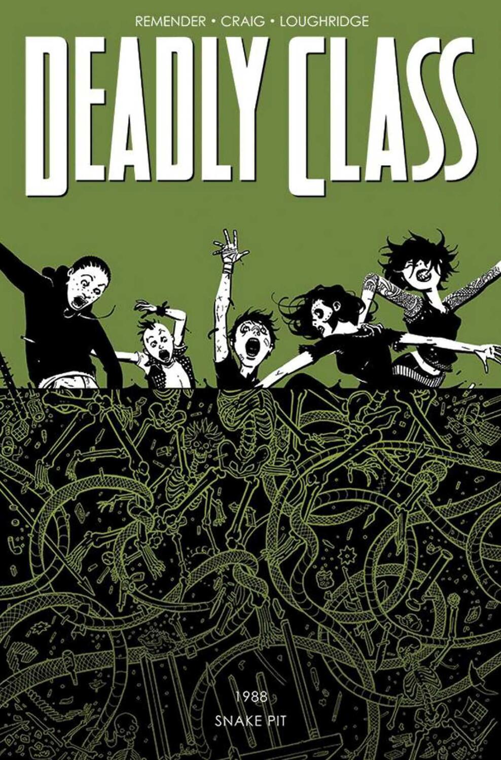 Cover: 9781632154767 | Deadly Class Volume 3: The Snake Pit | Rick Remender | Taschenbuch