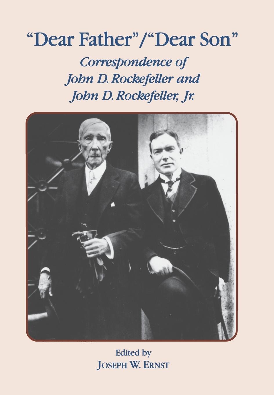 Cover: 9780823215591 | Dear Father, Dear Son | Correspondence of John D. Rockefeller and Jr.